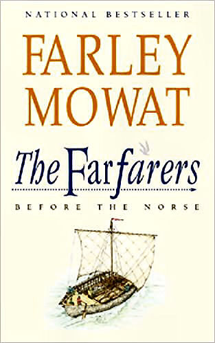 The Farfarers, Farley Mowat