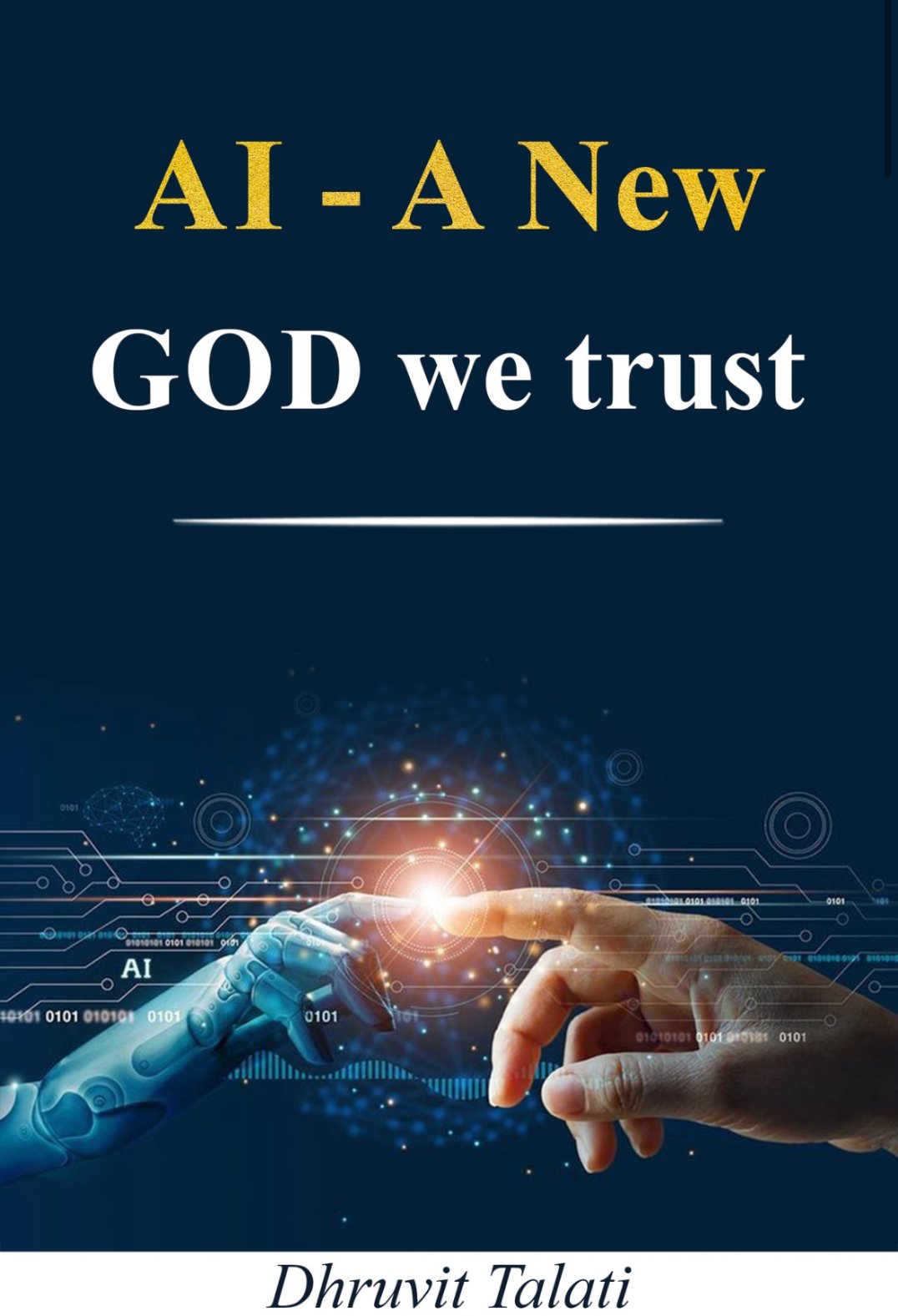 Ai - A New God we trust